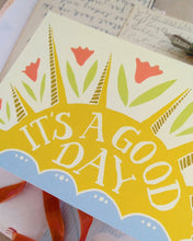 Load image into Gallery viewer, It&#39;s a Good Day Postcard