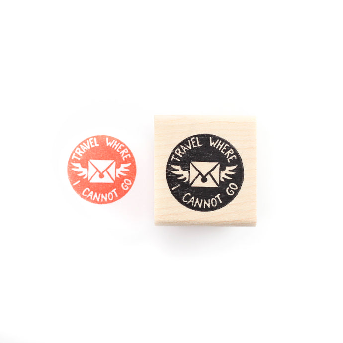 Travel Where I Cannot Go Rubber Stamp